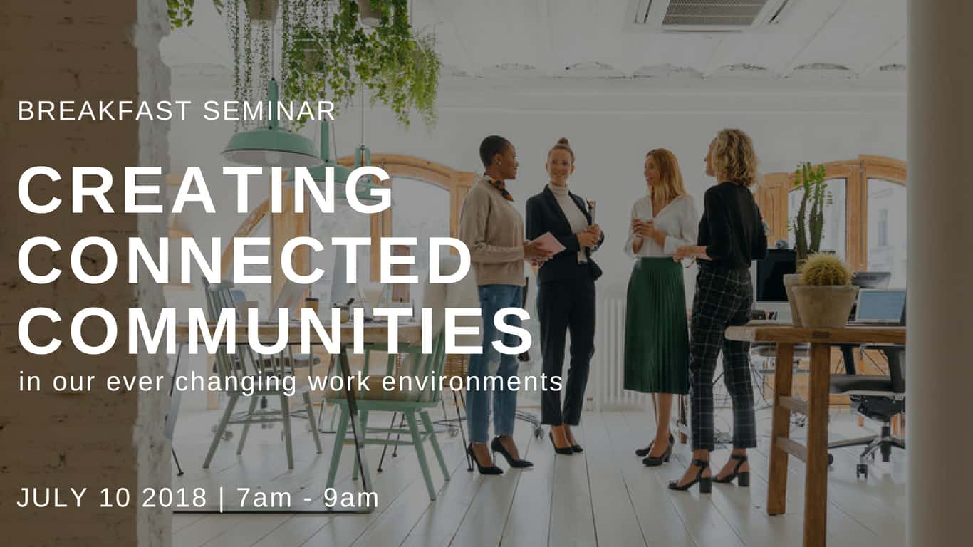 Breakfast Seminar - Creating Connected Communities